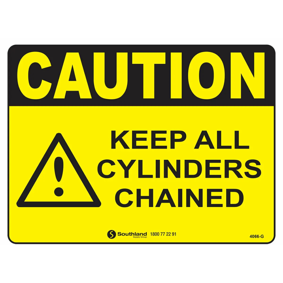 Keep Cylinders Chained Sign
